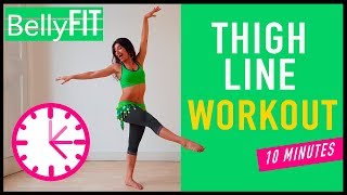 10Min Thigh FatBurn Belly Dance Fitness [upl. by Elicia]