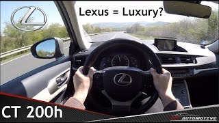 Lexus CT 200h MY2018 POV Test Drive  Acceleration 0  Top Speed [upl. by Ttoile]