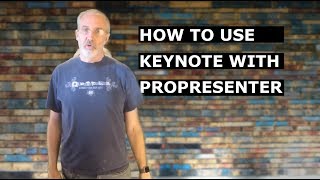 How to Use Keynote with ProPresenter [upl. by Dirtsa]