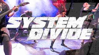 System Divide quotHollowquot OFFICIAL [upl. by Heyra]