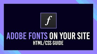 How to use Adobe Fonts on your website  Typekit Guide [upl. by Aloiv]