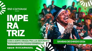 IMPERATRIZ Carnaval 2024  Sambas de Enredo  Clipe Oficial [upl. by Glorianna27]