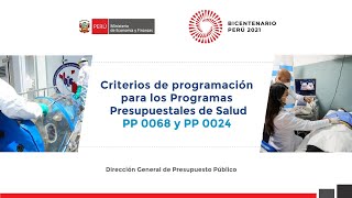 Criterios de programación para los Programas Presupuestales de Salud PP 0068 y PP 0024 [upl. by Hite]