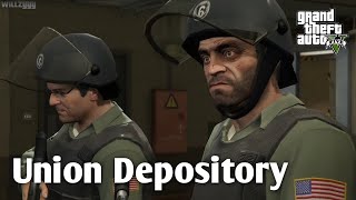 GTA 5 Union Depository Heist  The Ultimate Robbery Mission [upl. by Amory]