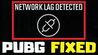 How to FIX PUBG BATTLEGROUNDS Network Lag Detected Error [upl. by Volnak177]