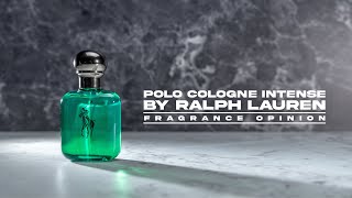 POLO COLOGNE INTENSE BY RALPH LAUREN  FRAGRANCE OPINION VIDEO [upl. by Felicity]