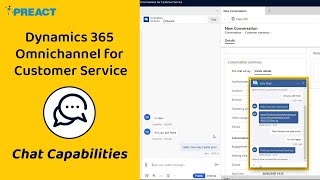 Microsoft Dynamics 365 Omnichannel for Customer Service  Chat Capabilities [upl. by Barron]