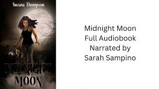 Midnight Moon Full Audiobook [upl. by Allyson290]