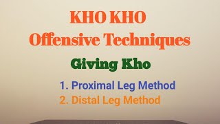 Kho Kho Offensive Technique Giving kho [upl. by Dannon]