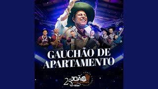 Gauchão de Apartamento [upl. by Lejeune]