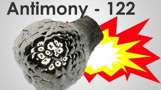 Antimony  THE MOST EXPLOSIVE ELEMENT ON EARTH [upl. by Tripp]