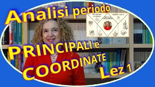 PRINCIPALI e COORDINATE analisi del periodo lez1 [upl. by Jill]