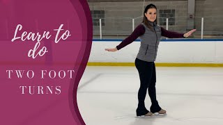 Learn To Turn On Ice Two Foot Turn Skating Tutorial [upl. by Milzie]