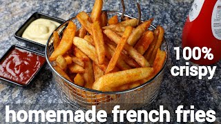 homemade crispy perfect french fries recipe with tips amp tricks  crispy finger chips [upl. by Nayb114]