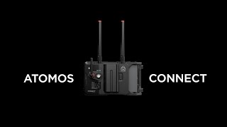 Introducing ATOMOS CONNECT [upl. by Zippel]