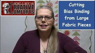 Cutting Bias Binding from Large Fabric Pieces [upl. by Eelarol838]