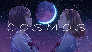 【合唱】COSMOS【コーラスメイト Chorusmate】 [upl. by Ecila]