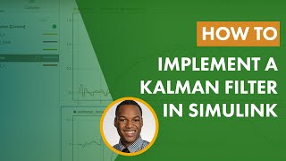 How to Implement a Kalman Filter in Simulink [upl. by Hewitt]