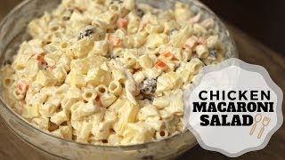 Chicken Macaroni Salad  Pinoy Style  Christmas Recipes [upl. by Russian942]