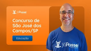 Concurso de São José dos CamposSP  Análise do Edital 📝  JáPassei Educação [upl. by Nytsirhc964]