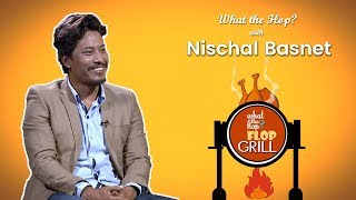 Nischal Basnet  What The Flop  Sandip Chhetri Comedy  10 September 2018 [upl. by Clive]