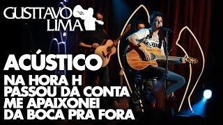 Gusttavo Lima  Na Hora H  Passou da Conta   DVD Inventor dos Amores Clipe Oficial [upl. by Leicam]