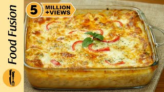 Chicken Lasagne By Food Fusion [upl. by Abehsat]