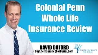 Colonial Penn Whole Life Insurance  My Review [upl. by Lexerd94]