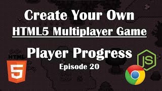 20 Making Multiplayer HTML5 Game Saving Player Progress NodeJs Tutorial Guide [upl. by Lesh]