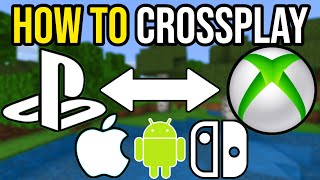 How To Crossplay In Minecraft 2024 PS45 Xbox MCPE Switch amp PC [upl. by Langan804]