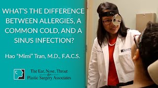 What’s the Difference Between Allergies a Common Cold and a Sinus Infection [upl. by Laehcimaj]