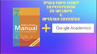 Truco para colocar referencia APA 7ma edición utilizando Google Academico [upl. by Cinimmod]