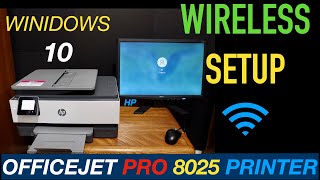 HP OfficeJet Pro 8025 SetUp Windows 10 Laptop PC or Computer [upl. by Quillon70]