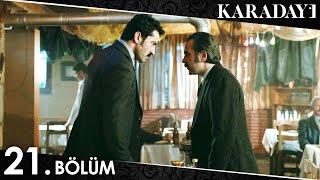 Karadayı 21 Bölüm Full HD [upl. by Lorin]