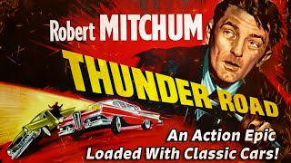 Thunder Road 1958 Movie  Robert Mitchum Gene Barry Keely Smith James Mitchum  Facts amp Review [upl. by Anomis]