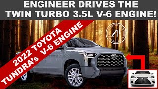 THIS IS THE 35L TWIN TURBO V6 THATS GOING INTO THE 2022 TOYOTA TUNDRA  ENGINEER ROAD TEST [upl. by Jacquette]