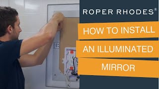 How to Install an Illuminated Bathroom Mirror [upl. by Euhsoj]