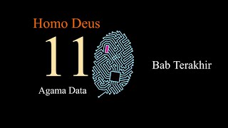 Homo Deus  Bab 11 Agama Data Bab Terakhir  AudioBook Indonesia [upl. by Rogergcam]