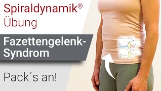 Spiraldynamik® Übung Fazettengelenk Syndrom [upl. by Ormond]