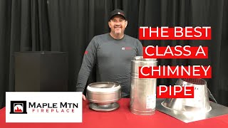 The Best Class A Chimney Pipe [upl. by Popelka]