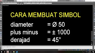 Membuat simbol diameter di Autocad  simbol plus minus [upl. by Efren]