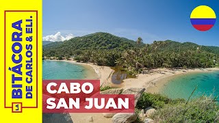 CABO SAN JUAN  Parque Tayrona Cómo llegar 🌊🌴 [upl. by Anelis229]