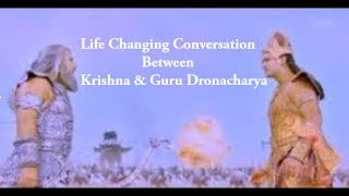 Life Changing Conversation Between Krishna amp Guru Dronacharya in Mahabharat War  Mahabharat [upl. by Danika]