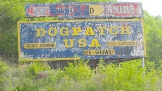 DOGPATCH USA THE DEATH OF AN AMUSEMENT PARK [upl. by Gonzalez]