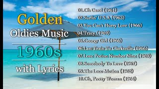 Throwback Golden Oldies Music of 60s with Lyrics [upl. by Airemahs991]