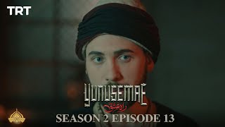 YUNUS EMRE  RAHEISHQ  SEASON 2  EPISODE 13 URDU DUBBING BY PTV [upl. by Vod]