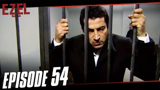 Ezel Episode 54  English Subtitles Full HD [upl. by Betty]