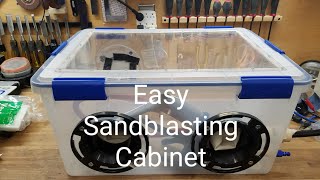 DIY Sandblasting Cabinet [upl. by Teufert]