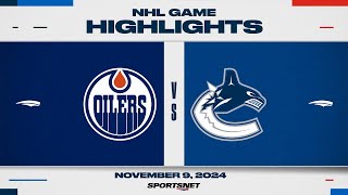 NHL Highlights  Oilers vs Canucks  November 9 2024 [upl. by Neukam]