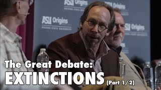 The Great Debate EXTINCTIONS OFFICIAL  Part 12 [upl. by Telfore]